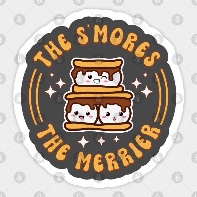 The S'mores The Merrier Funny Kawaii Camping Sticker by Cuteness Klub